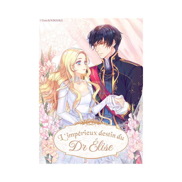 La couverture du webnovel L'impérieux destin du Dr Élise disponible sur l'application Narae.