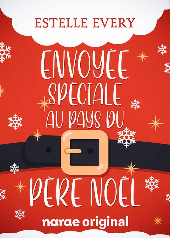 Envoyée spéciale au pays du Père Noël - Webnovel - Narae