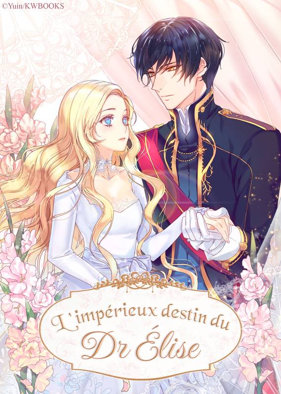 L'impérieux destin du Dr Élise - Webnovel - Narae