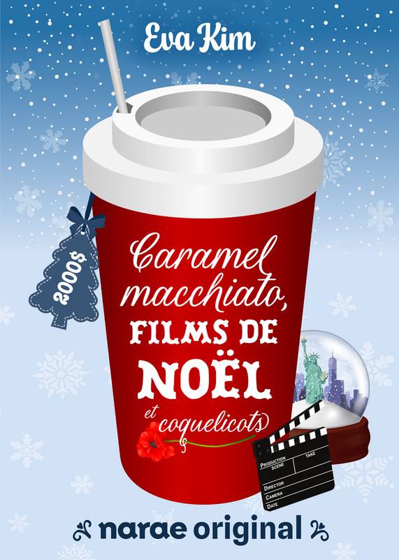 Caramel macchiato, film de Noël et coquelicot - Webnovel - Narae
