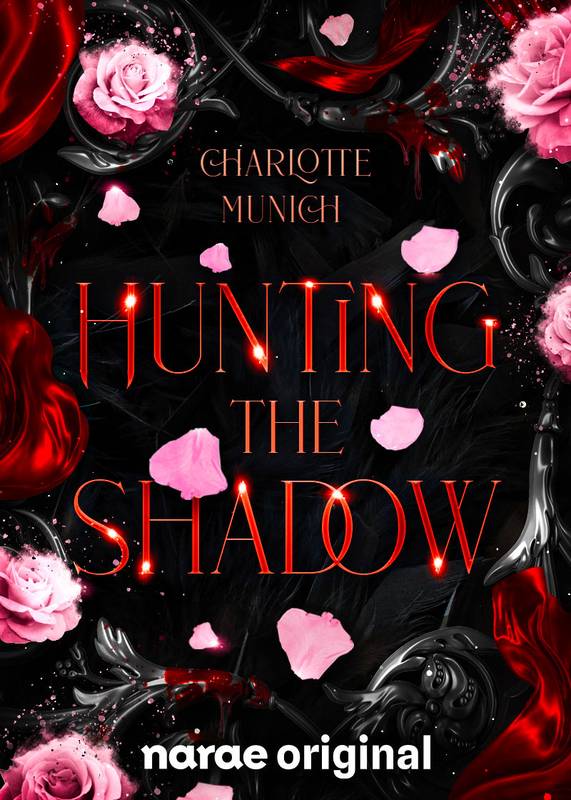 Hunting the Shadow - Webnovel - Narae