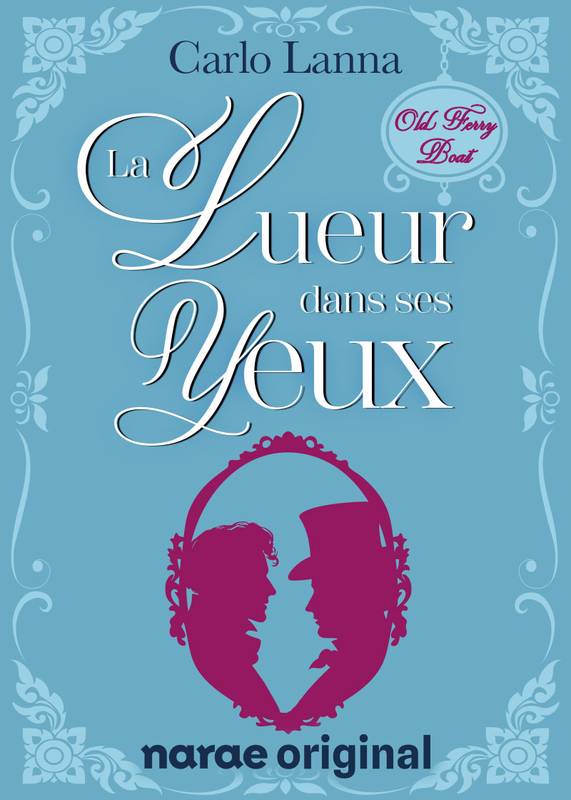 La Lueur dans ses yeux - Webnovel - Narae