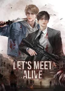 Let's Meet Alive - webnovel - narae