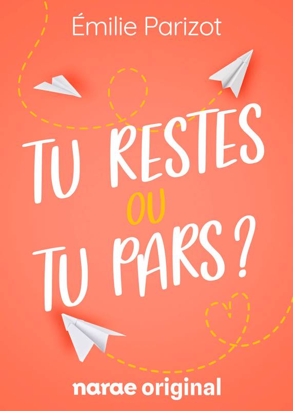 Tu restes ou tu pars ? - Webnovel - Narae