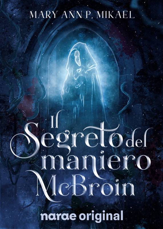 Il Segreto del maniero McBroin - Webnovel - Narae