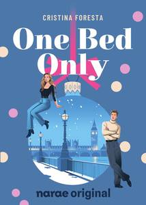 One Bed Only - webnovel - narae